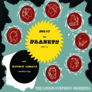 Holst - The Planets (Sargent, London Symphony Orchestra, 1954)